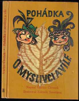 Pohádka o myslivci a víle - Václav Čtvrtek (1978, Melantrich) - ID: 457364