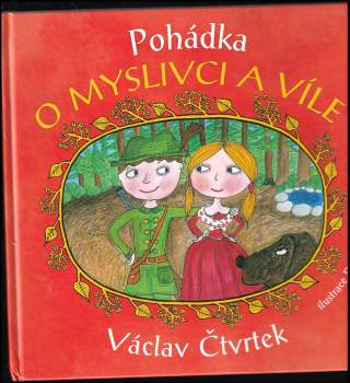 Pohádka o myslivci a víle
