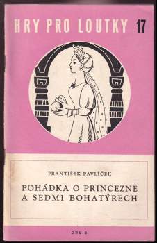 Pohádka o princezně a sedmi bohatýrech
