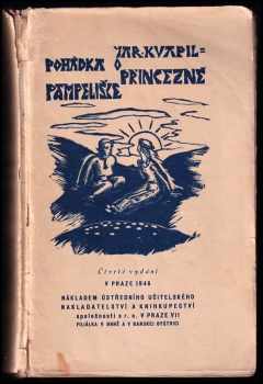 Jaroslav Kvapil: Pohádka o princezně Pampelišce