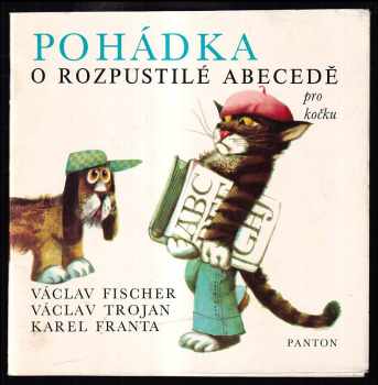 Pohádka o rozpustilé abecedě pro kočku