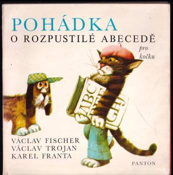Pohádka o rozpustilé abecedě pro kočku