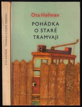 Pohádka o staré tramvaji