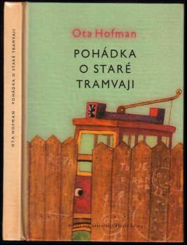 Pohádka o staré tramvaji
