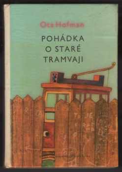 Pohádka o staré tramvaji