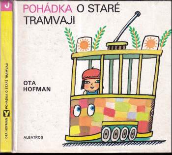 Pohádka o staré tramvaji