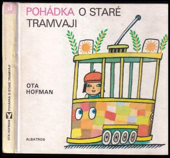 Pohádka o staré tramvaji