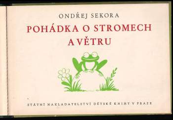 Ondřej Sekora: Pohádka o stromech a větru