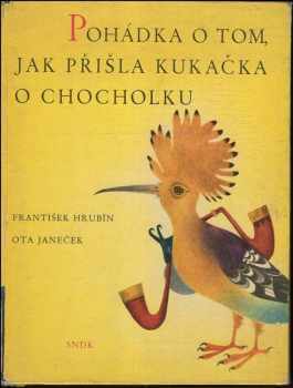 Pohádka o tom, jak přišla kukačka o chocholku