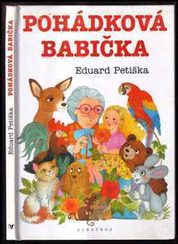 Eduard Petiška: Pohádková babička