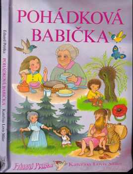 Eduard Petiška: Pohádková babička