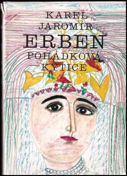 Karel Jaromír Erben: Pohádková kytice