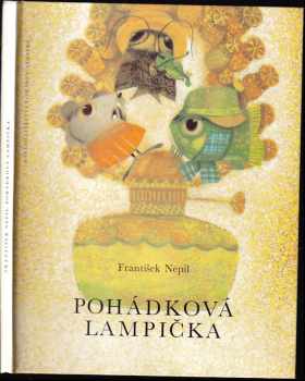 Pohádková lampička - František Nepil (1992, Nakladatelství Tiskárny Vimperk) - ID: 688901
