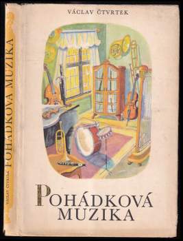 Václav Čtvrtek: Pohádková muzika