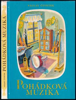 Václav Čtvrtek: Pohádková muzika