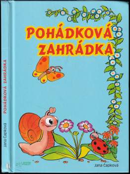 Jana Čapková: Pohádková zahrádka