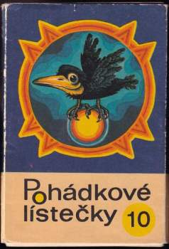 Pohádkové lístečky č. 10 - Čarodějný salát, Dračí princezna, Tři pohádky se zvířátky, Jak havran přinesl světlo, Silný Jiřík, Podmořský zámek, Smutná princezna, Zlý duch Hanaaumoe
