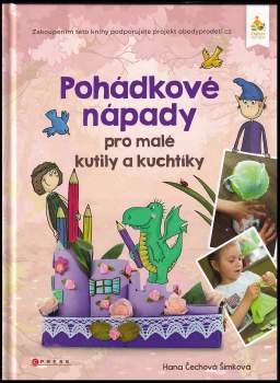 Pohádkové nápady pro malé kutily a kuchtíky