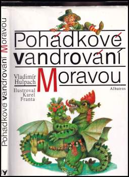 Pohádkové vandrování Moravou