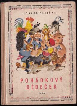 Eduard Petiška: Pohádkový dědeček