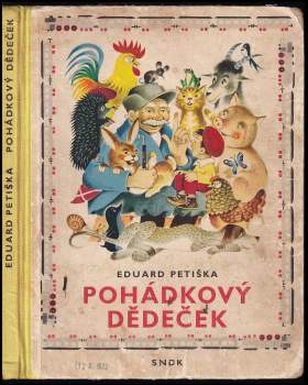 Eduard Petiška: Pohádkový dědeček