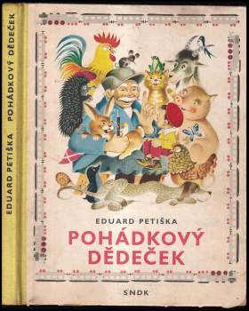 Eduard Petiška: Pohádkový dědeček