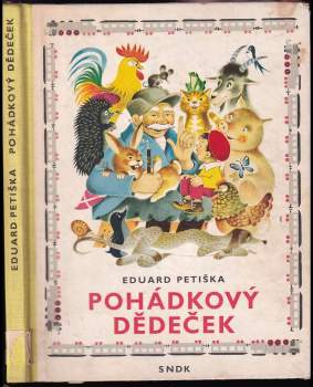 Eduard Petiška: Pohádkový dědeček
