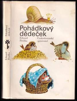 Eduard Petiška: Pohádkový dědeček