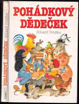 Eduard Petiška: Pohádkový dědeček