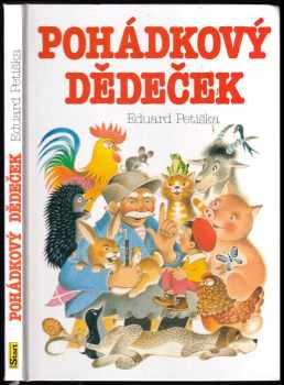 Eduard Petiška: Pohádkový dědeček