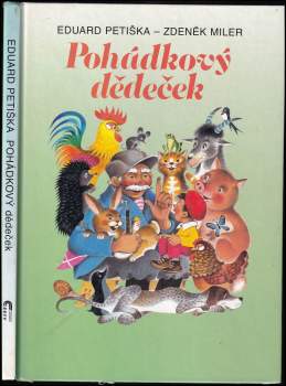 Eduard Petiška: Pohádkový dědeček