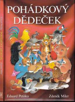 Eduard Petiška: Pohádkový dědeček