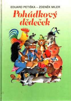 Eduard Petiška: Pohádkový dědeček