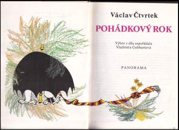 Václav Čtvrtek: Pohádkový rok