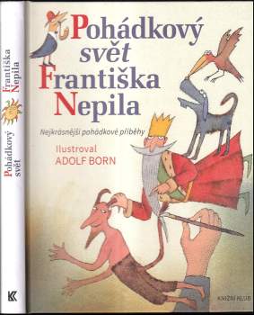 František Nepil: Pohádkový svět Františka Nepila