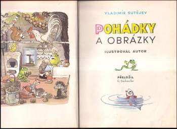 Vladimir Grigor'jevič Sutejev: Pohádky a obrázky