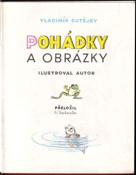 Vladimir Grigor'jevič Sutejev: Pohádky a obrázky