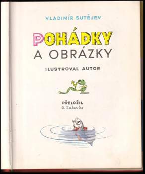 Vladimir Grigor'jevič Sutejev: Pohádky a obrázky