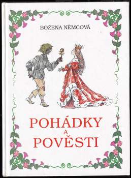 Božena Němcová: Pohádky a pověsti