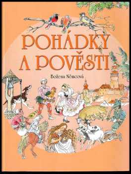 Pohádky a pověsti - Božena Němcová (2008, Ottovo nakladatelství) - ID: 828411