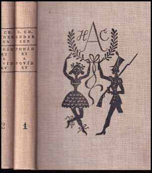 Hans Christian Andersen: Pohádky a povídky 1 + 2 - KOMPLET