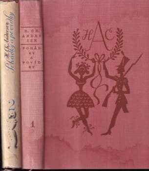 Pohádky a povídky : Díl 1-2 - Hans Christian Andersen, Hans Christian Andersen, Hans Christian Andersen (1956, Státní nakladatelství krásné literatury, hudby a umění) - ID: 794267