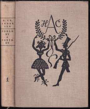 Pohádky a povídky : I - I - Hans Christian Andersen, Břetislav Mencák (1955, Státní nakladatelství krásné literatury, hudby a umění) - ID: 743519