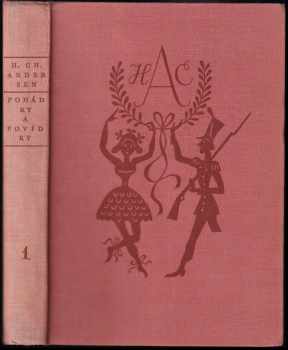 Pohádky a povídky : I - Hans Christian Andersen (1956, Státní nakladatelství krásné literatury, hudby a umění) - ID: 1805634