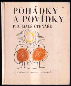 Pohádky a povídky pro malé čtenáře - Ota Janeček (1971, Státní pedagogické nakladatelství) - ID: 182205