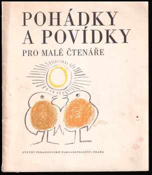 Pohádky a povídky pro malé čtenáře (1979, Státní pedagogické nakladatelství) - ID: 181744