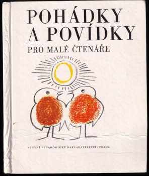 Pohádky a povídky pro malé čtenáře (1974, Státní pedagogické nakladatelství) - ID: 183460