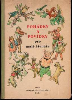 Pohádky a povídky pro malé čtenáře : mimočítanková četba pro 1. roč. všeobec. vzdělávacích škol - Jaroslav Vodrážka (1965, Státní pedagogické nakladatelství) - ID: 152798