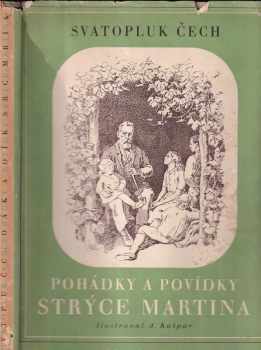 Svatopluk Čech: Pohádky a povídky strýce Martina