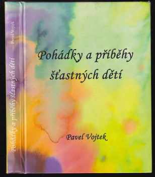 Pohádky a příběhy šťastných dětí